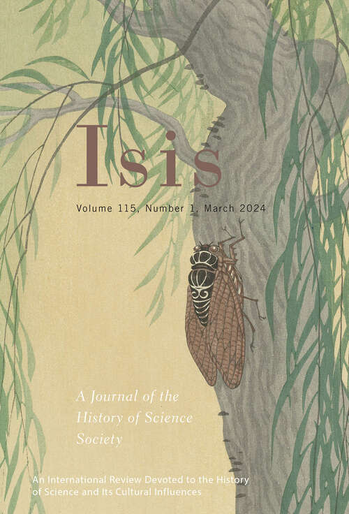 Book cover of Isis, volume 115 number 1 (March 2024)