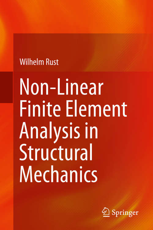 Book cover of Non-Linear Finite Element Analysis in Structural Mechanics