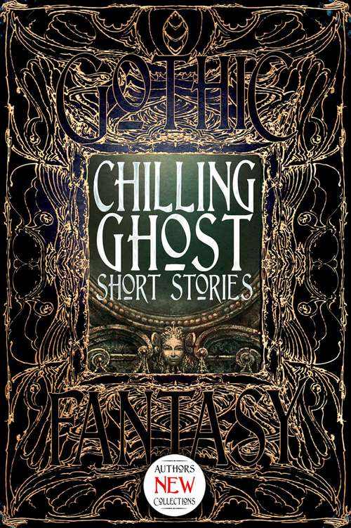 Book cover of Chilling Ghost Short Stories (Gothic Fantasy)