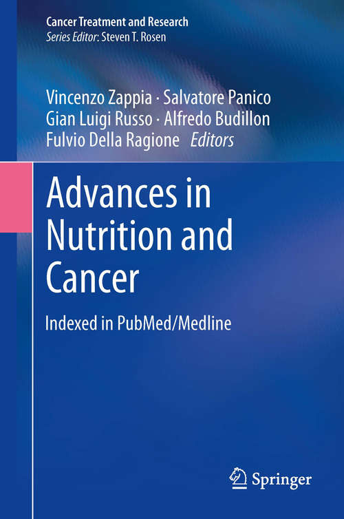 Book cover of Advances in Nutrition and Cancer (Cancer Treatment and Research #159)