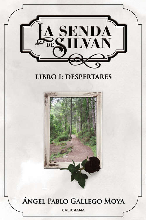 Book cover of La senda de Silvan: Libro I: Despertares