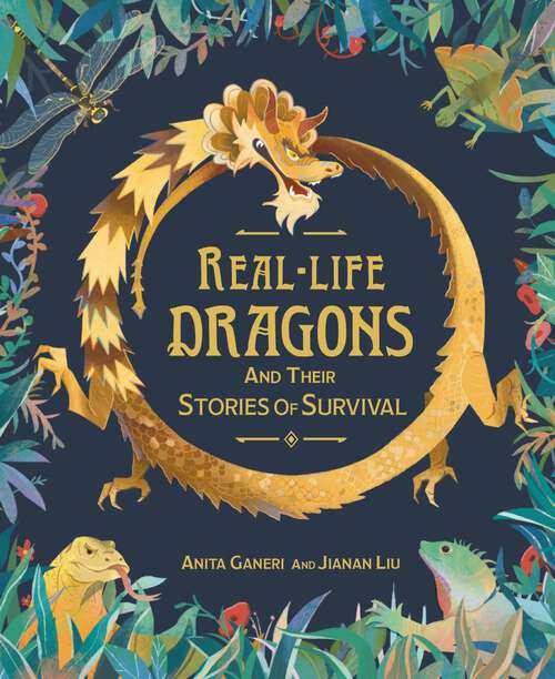 Book cover of Real-life Dragons and their Stories of Survival