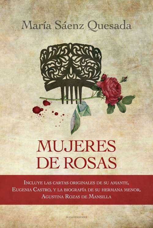 Book cover of Mujeres de Rosas: Incluye las cartas originales de su amante, Eugenia Castro, y la biografía de su