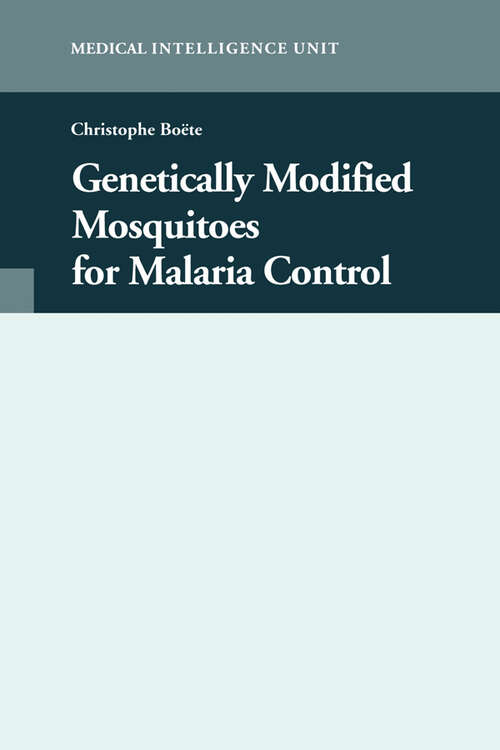 Book cover of Genetically Modified Mosquitoes for Malaria Control (1)