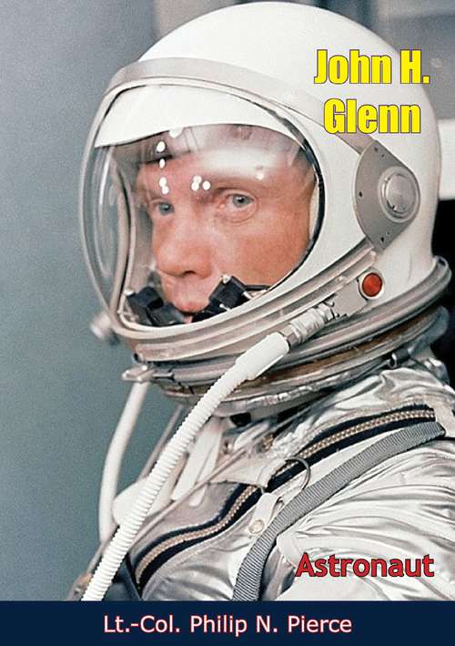 Book cover of John H. Glenn, Astronaut