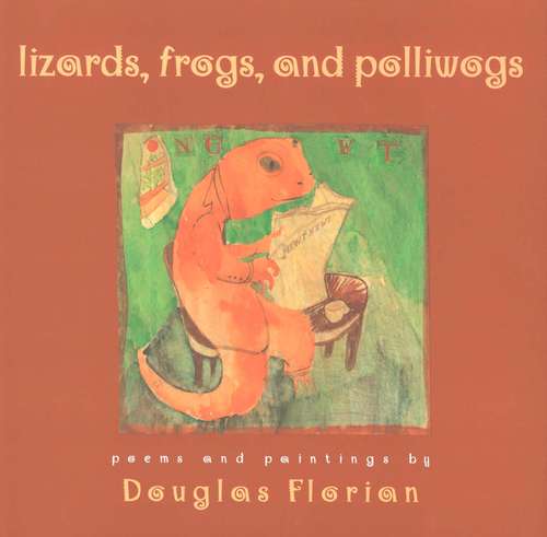 Book cover of Lizards, Frogs, and Polliwogs: Poems And Paintings