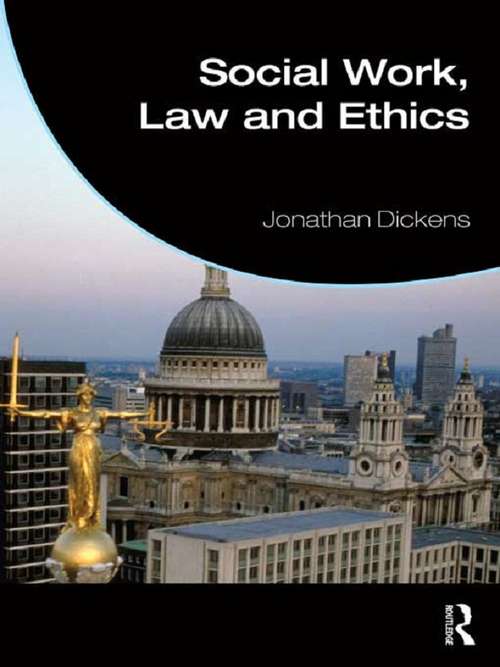 Book cover of Social Work, Law and Ethics (Student Social Work)