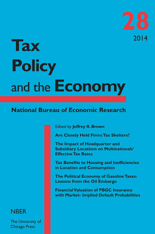 Book cover of Tax Policy and the Economy, Volume 28 (National Bureau of Economic Research Tax Policy and the Economy)