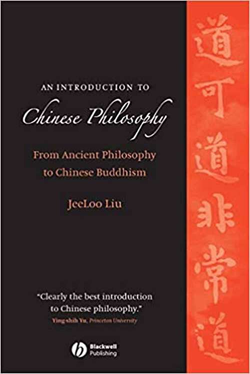 Book cover of An Introduction to Chinese Philosophy: From Ancient Philosophy to Chinese Buddhism