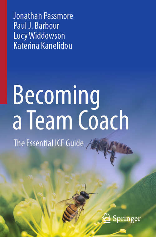 Book cover of Becoming a Team Coach: The Essential ICF Guide