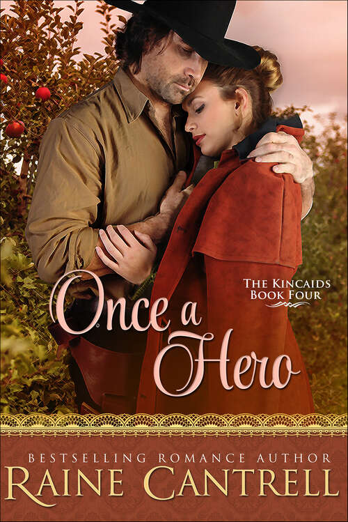 Book cover of Once a Hero (The Kincaids)