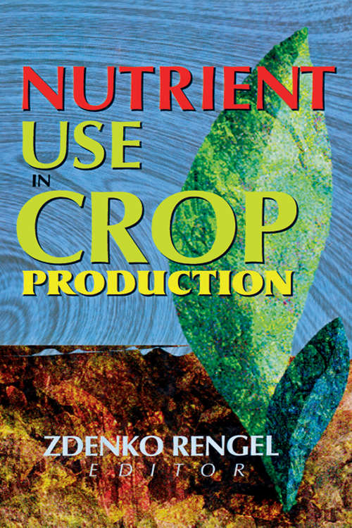 Book cover of Nutrient Use in Crop Production