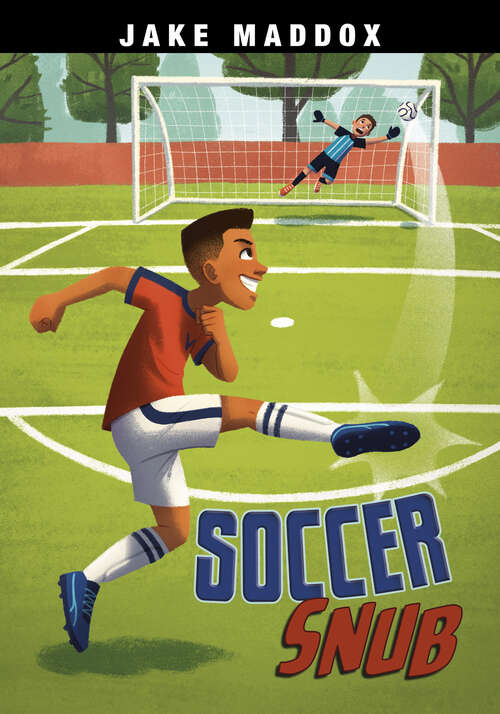 Book cover of Soccer Snub (Jake Maddox Sports Stories Ser.)