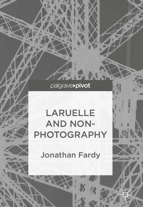Book cover of Laruelle and Non-Photography