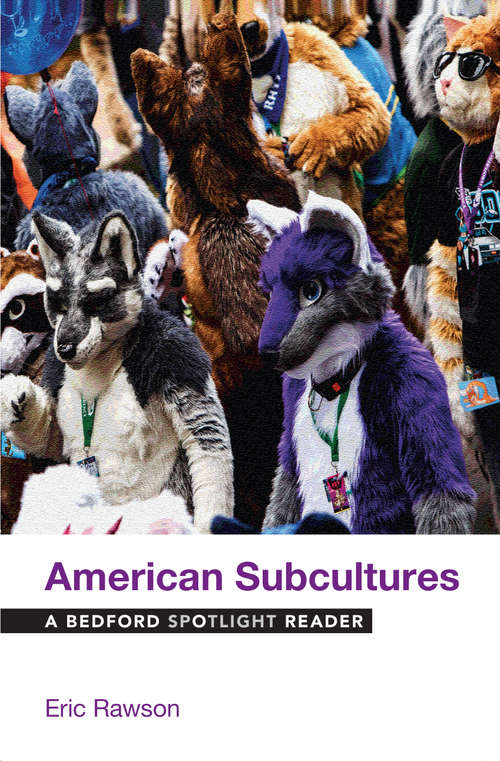 Book cover of American Subcultures: A Bedford Spotlight Reader