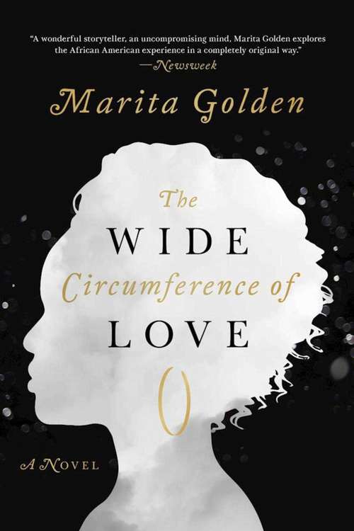 Book cover of The Wide Circumference of Love: A Novel