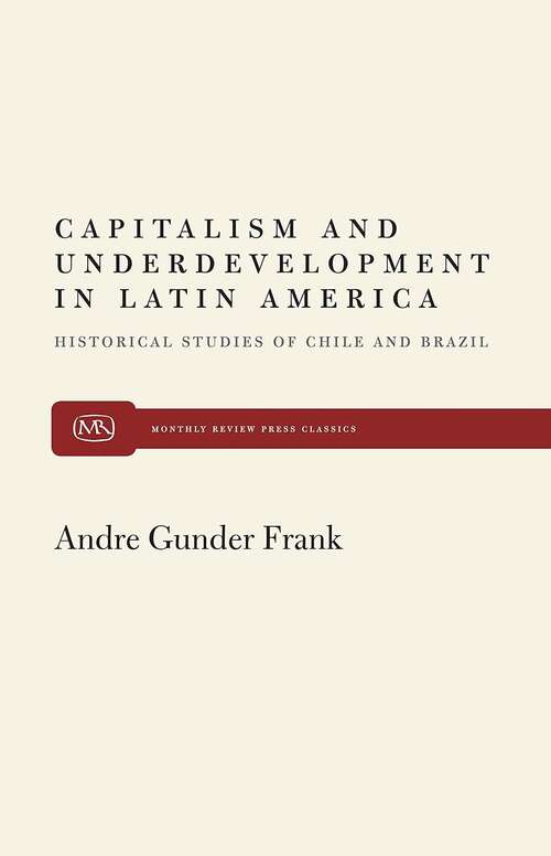 Book cover of Capitalism And Underdevelopment In Latin America