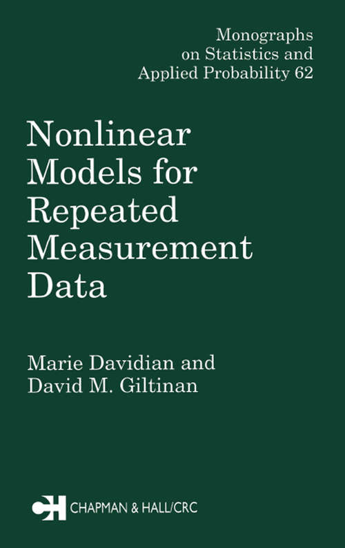 Book cover of Nonlinear Models for Repeated Measurement Data (Chapman And Hall/crc Monographs On Statistics And Applied Probability Ser. #62)