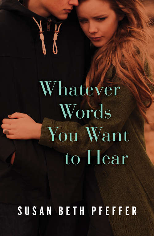 Book cover of Whatever Words You Want to Hear (Digital Original)