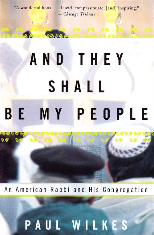 Book cover of And They Shall Be My People: An American Rabbi and His Congregation