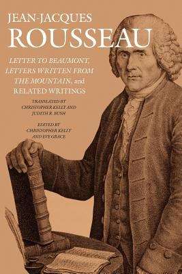 Book cover of Letter To Beaumont, Letters Written From The Mountain, And Related Writings