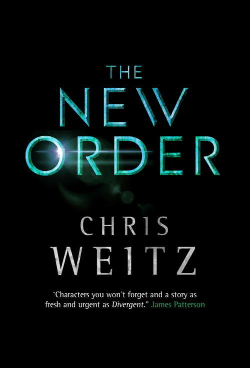 Book cover of The New Order (The Young World #2)