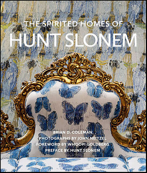 Book cover of The Spirited Homes of Hunt Slonem