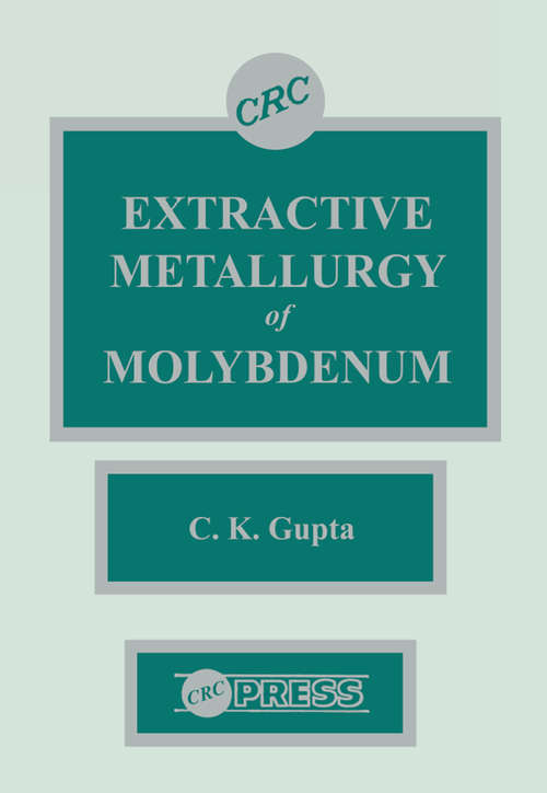 Book cover of Extractive Metallurgy of Molybdenum