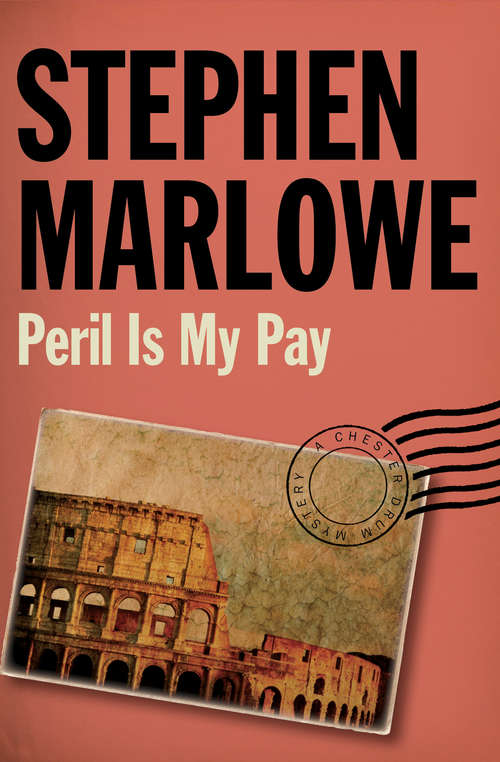 Book cover of Peril Is My Pay (The Chester Drum Mysteries #11)