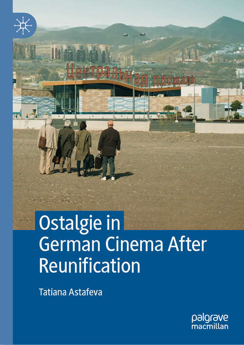 Book cover of Ostalgie in German Cinema After Reunification