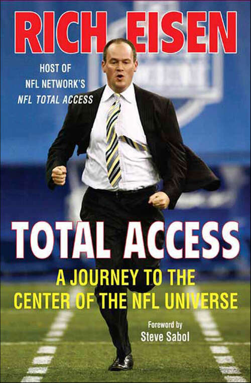Book cover of Total Access: A Journey to the Center of the NFL Universe