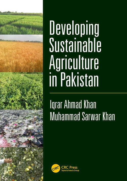 Book cover of Developing Sustainable Agriculture in Pakistan