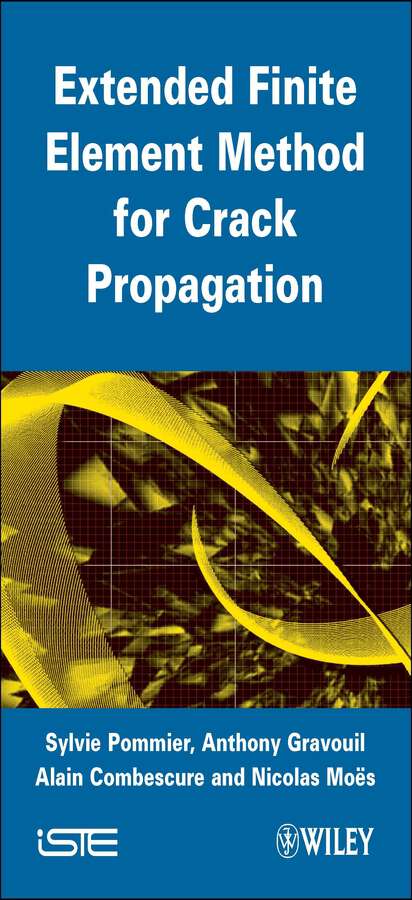 Book cover of Extended Finite Element Method for Crack Propagation