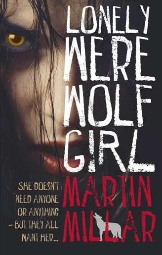 Book cover of Lonely Werewolf Girl: Number 1 in series (Werewolf Girl #1)