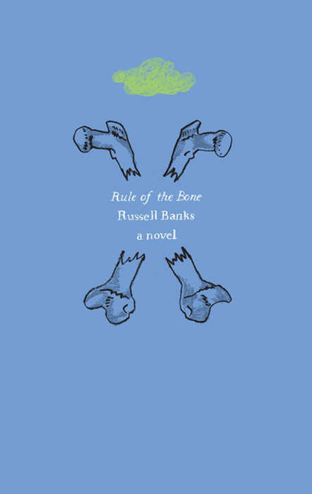 Book cover of Rule of the Bone