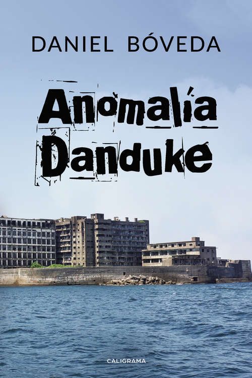 Book cover of Anomalía Danduke