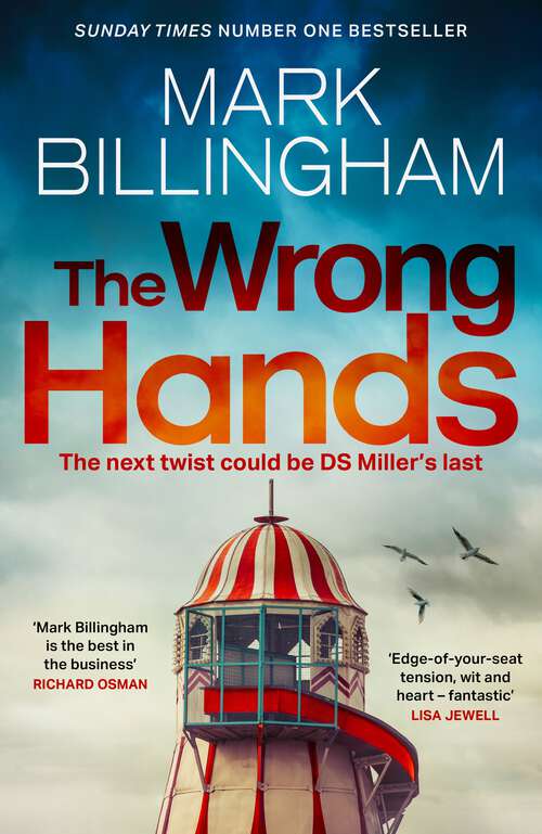 Book cover of The Wrong Hands: The new intriguing, unique and completely unpredictable Detective Miller mystery (Detective Miller)