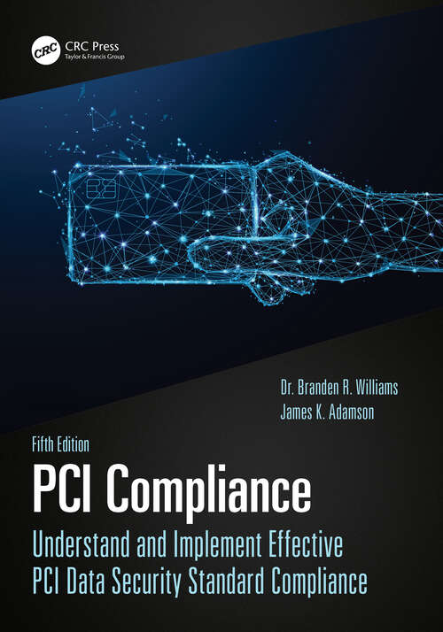 Book cover of PCI Compliance: Understand and Implement Effective PCI Data Security Standard Compliance (5)