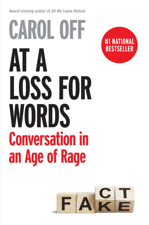 Book cover of At a Loss for Words: Conversation in the Age of Rage