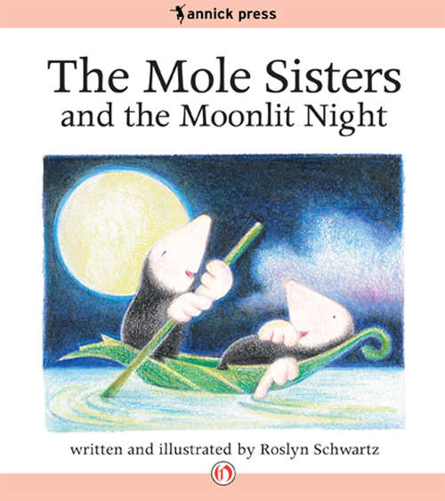 Book cover of The Mole Sisters and the Moonlit Night