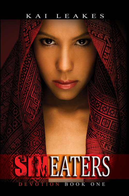 Book cover of Sin Eaters: Devotion Book One (Sin Eaters #1)