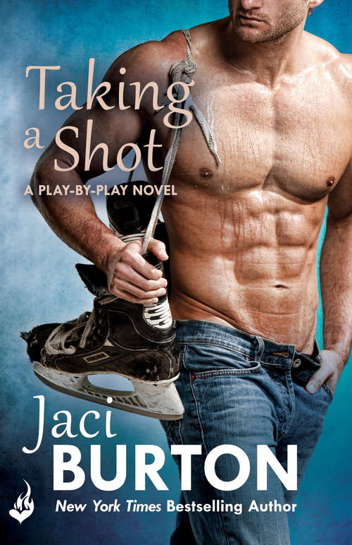 Book cover of Taking A Shot: Play-By-Play Book 3 (Play-By-Play #3)