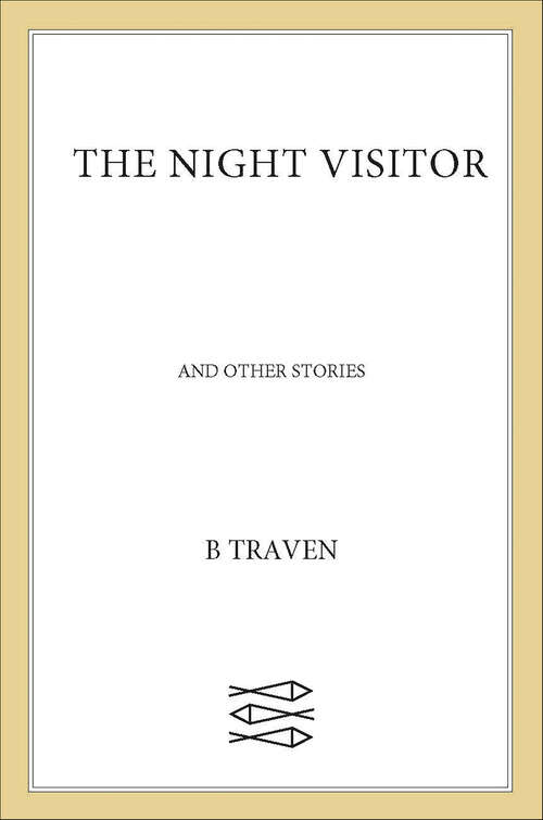 Book cover of The Night Visitor: And Other Stories