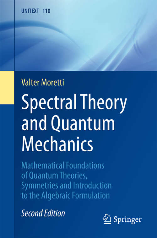 Book cover of Spectral Theory and Quantum Mechanics