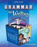 Book cover of Grammar for Writing: Level Blue