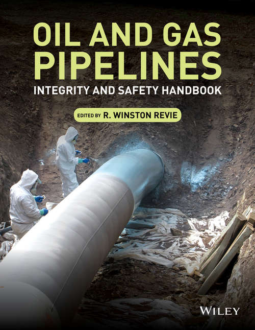 Book cover of Oil and Gas Pipelines: Integrity and Safety Handbook