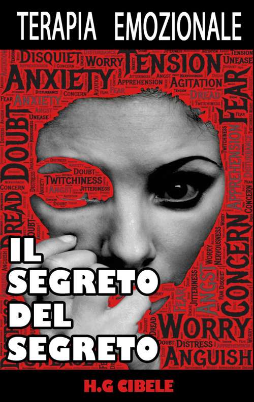 Book cover of Terapia Emozionale. Il Segreto del Segreto