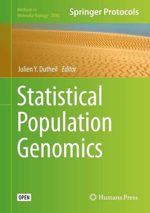 Book cover of Statistical Population Genomics (1st ed. 2020) (Methods in Molecular Biology #2090)