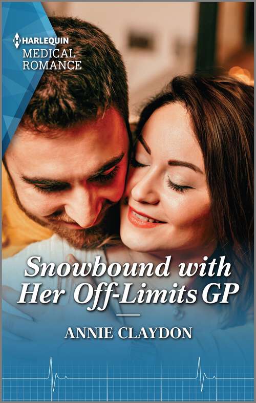 Book cover of Snowbound with Her Off-Limits GP