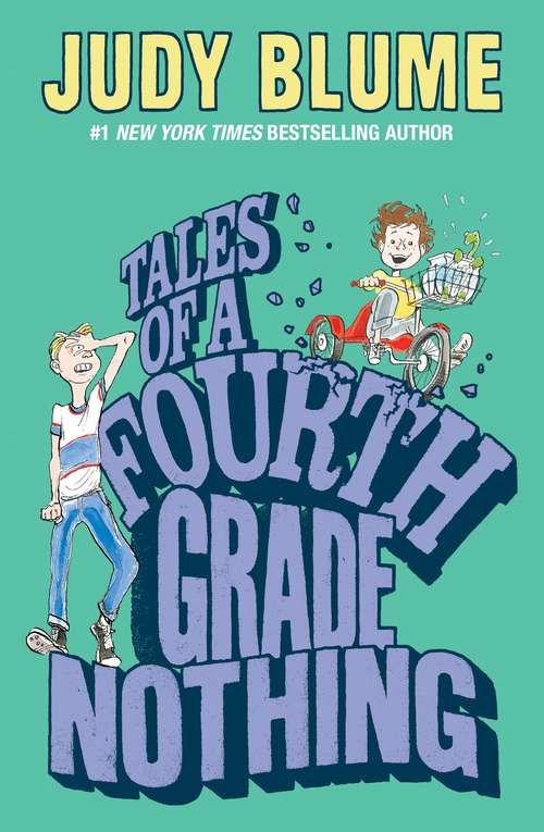 Book cover of Tales of a Fourth Grade Nothing (Fudge Ser. #1)